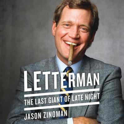 Letterman - Jason Zinoman - Muzyka - HARPERAUDIO - 9781538412015 - 11 kwietnia 2017