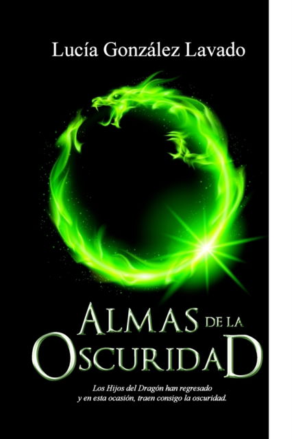 Cover for Lucia Gonzalez Lavado · Almas de la Oscuridad (Paperback Book) (2016)