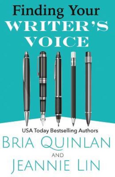 Cover for Bria Quinlan · Finding Your Writer's Voice (Taschenbuch) (2017)