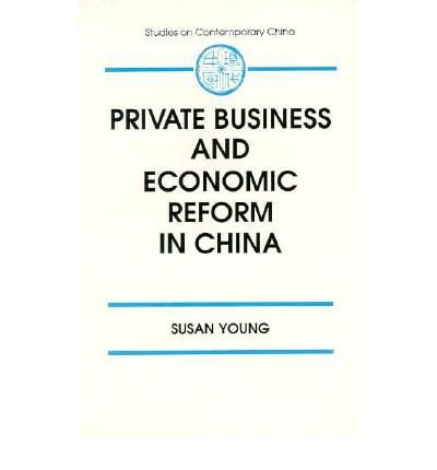 Cover for Susan Young · Private Business and Economic Reform in China (Paperback Book) (1995)