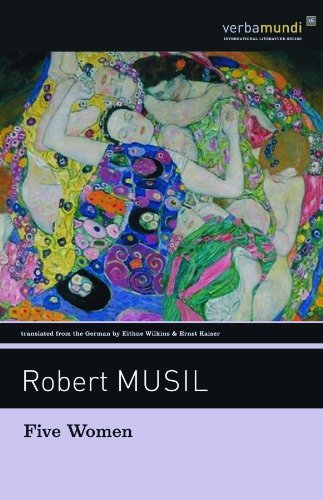 Cover for Robert Musil · Five Women (Verba Mundi) (Paperback Bog) (2010)