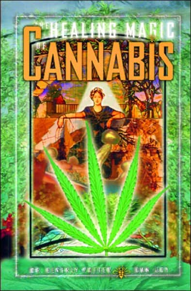 Cover for Potter, Orfali &amp; Joy · The Healing Magic of Cannabis (Paperback Book) (1998)