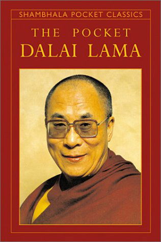 The Pocket Dalai Lama (Shambhala Pocket Classics) - M. Craig - Books - Shambhala - 9781590300015 - October 8, 2002