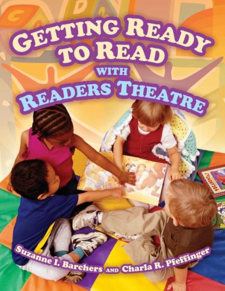 Cover for Suzanne I. Barchers · Getting Ready to Read with Readers Theatre (Paperback Book) (2007)