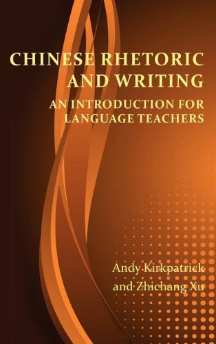 Cover for Zhichang Xu · Chinese Rhetoric and Writing: an Introduction for Language Teachers (Perspectives on Writing) (Hardcover Book) (2012)