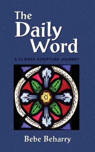 Cover for Bebe Beharry · The Daily Word (Taschenbuch) (2018)