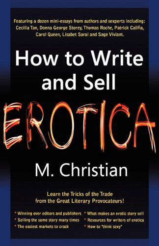 Cover for M. Christian · How to Write and Sell Erotica (Paperback Book) (2011)