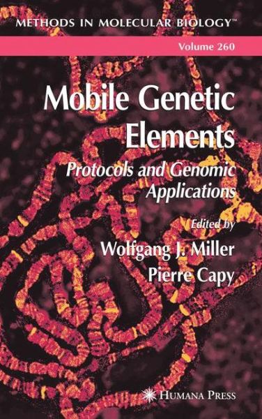 Cover for Wolfgang J Miller · Mobile Genetic Elements - Methods in Molecular Biology (Paperback Book) [Softcover reprint of hardcover 1st ed. 2004 edition] (2010)