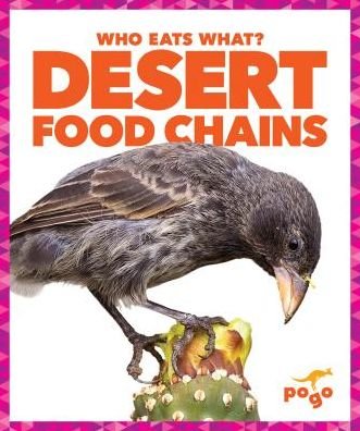 Cover for Rebecca Pettiford · Desert Food Chains - Who Eats What? (Gebundenes Buch) (2019)
