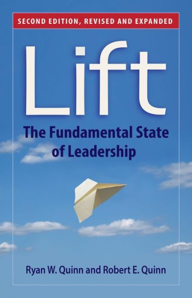 Cover for Quinn · Lift: The Fundamental State of Leadership (Paperback Book) (2015)