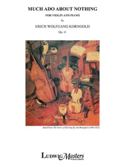 Cover for Erich Wolfgang Korngold · Much Ado, Op. 11 for Violin and Piano (Pocketbok) (2020)