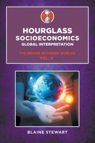 Cover for Blaine Stewart · Hourglass Socioeconomics (Pocketbok) (2021)