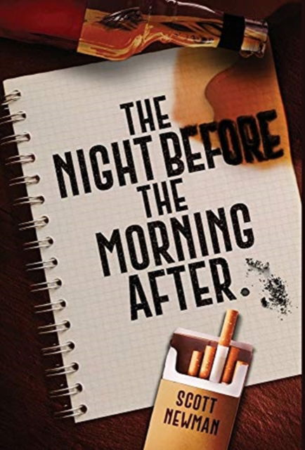 Cover for Scott Newman · The Night before the Morning After (Hardcover Book) (2020)