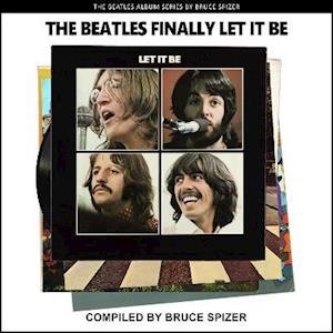 Cover for The Beatles · The Beatles Finally Let It Be (The Beatles Album) (Paperback Bog) (2021)