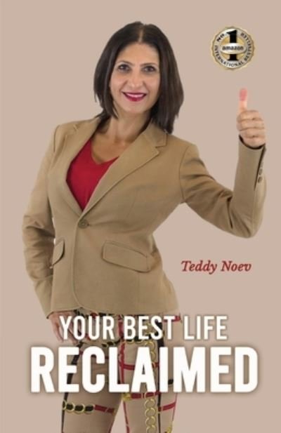 Cover for Teddy Noev · Your Best Life Reclaimed (Paperback Book) (2021)