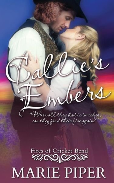 Cover for Marie Piper · Callie's Embers (Taschenbuch) (2017)