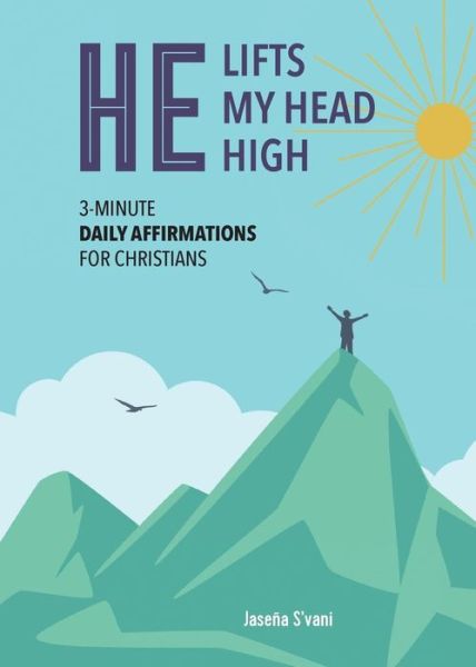 Cover for Jasena S'Vani · He Lifts My Head High (Paperback Book) (2019)