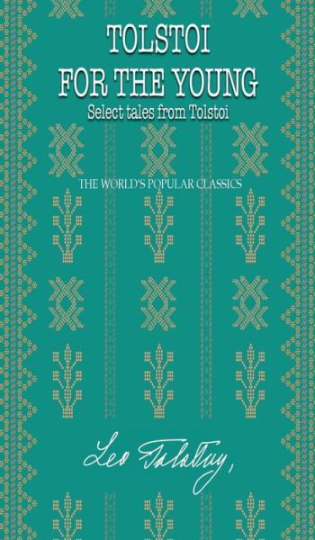 Cover for Leo Tolstoy · Tolstoi for the young (Hardcover Book) (2020)