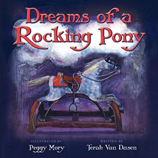 Cover for Terah van Dusen · Dreams of a Rocking Pony (Taschenbuch) (2021)