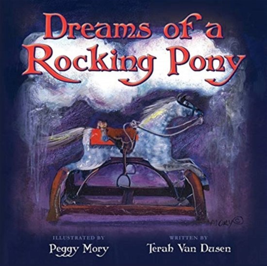 Cover for Terah van Dusen · Dreams of a Rocking Pony (Paperback Book) (2021)
