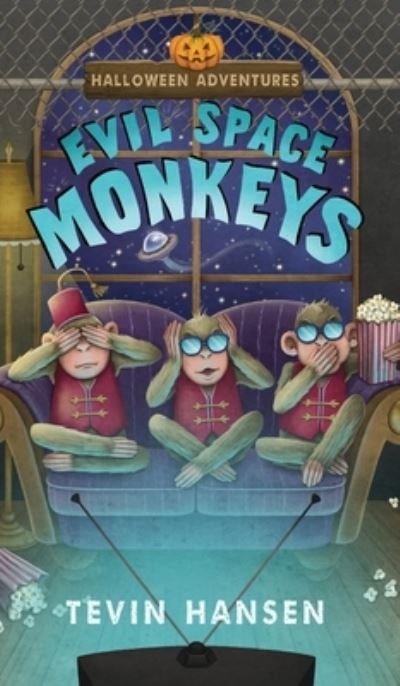 Cover for Tevin Hansen · Evil Space Monkeys (Buch) (2023)