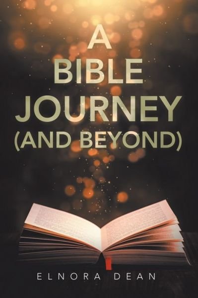 Cover for Elnora Dean · A Bible Journey (And Beyond) (Paperback Bog) (2021)