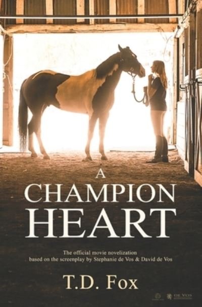 Cover for T D Fox · A Champion Heart (Paperback Bog) (2019)