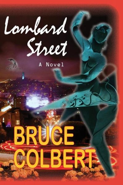 Cover for Bruce Colbert · Lombard Street (Paperback Book) (2015)