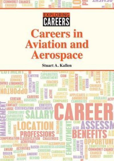 Cover for Stuart A Kallen · Careers in Aviation and Aerospace (Hardcover Book) (2017)