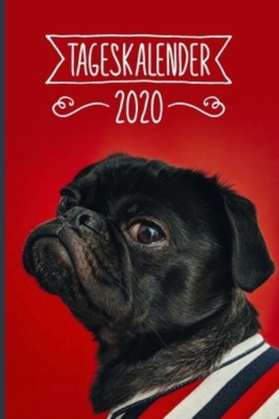 Cover for Mops Tageskalender 2020 Publishing · Tageskalender 2020 (Paperback Book) (2019)