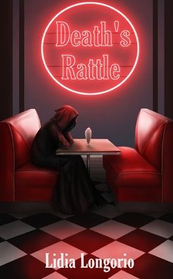 Cover for Lidia Longorio · Death's Rattle (Paperback Bog) (2020)