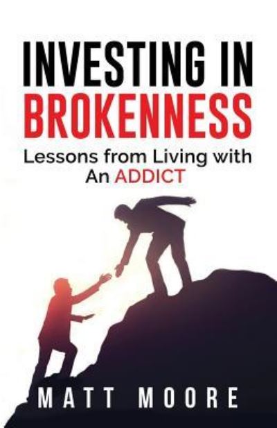 Cover for Matt Moore · Investing in Brokenness (Paperback Book) (2018)