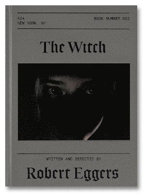 Cover for Robert Eggers · The Witch Screenplay Book (Hardcover Book) (2024)