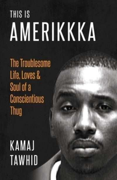 Cover for Kamaj Tawhid · This is Amerikkka (Pocketbok) (2020)