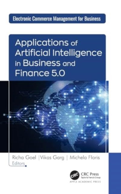 Cover for Applications of Artificial Intelligence in Business and Finance 5.0 (Hardcover Book) (2024)