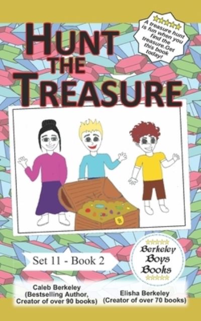 Cover for Amazon Digital Services LLC - KDP Print US · Hunt The Treasure (Berkeley Boys Books) (Paperback Book) (2022)