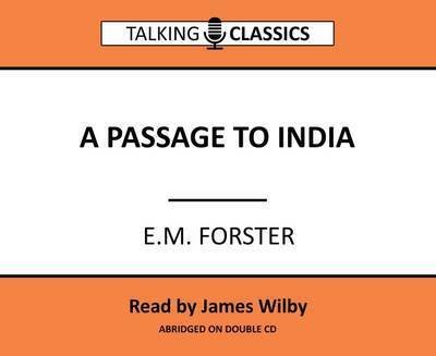 Cover for E. M. Forster · A Passage to India - Talking Classics (Lydbog (CD)) [Abridged edition] (2016)