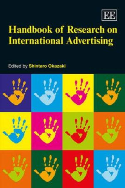 Cover for Shintaro Okazaki · Handbook of Research on International Advertising - Research Handbooks in Business and Management series (Paperback Book) (2014)