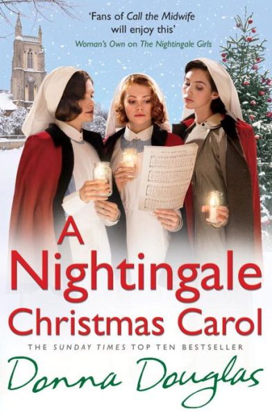 A Nightingale Christmas Carol: (Nightingales 8) - Nightingales - Donna Douglas - Livres - Cornerstone - 9781784750015 - 17 novembre 2016