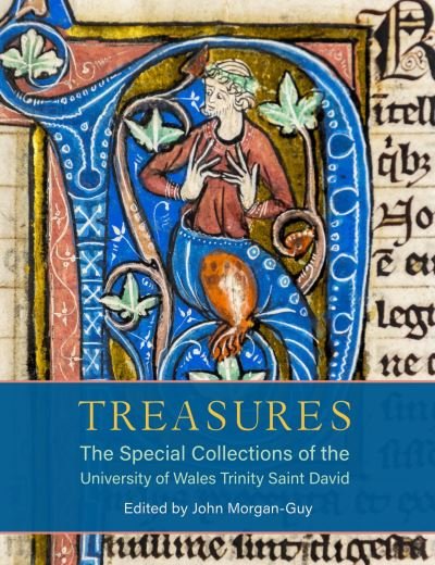 Cover for John Morgan-guy · Treasures: The Special Collections of the University of Wales Trinity Saint David (Hardcover Book) (2022)