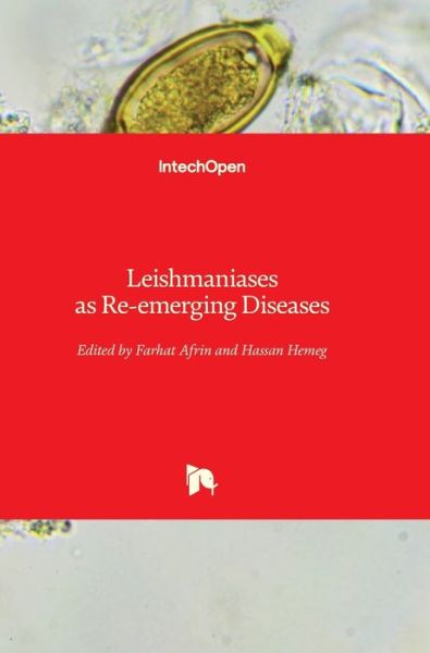 Cover for Farhat Afrin · Leishmaniases as Re-emerging Diseases (Hardcover Book) (2018)