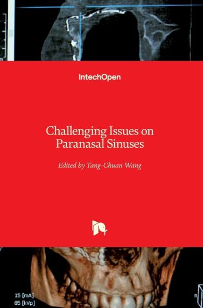 Cover for Tang-Chuan Wang · Challenging Issues on Paranasal Sinuses (Hardcover Book) (2019)