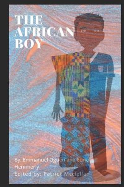 Cover for Euriel Hemmerly · The African Boy (Paperback Bog) (2018)