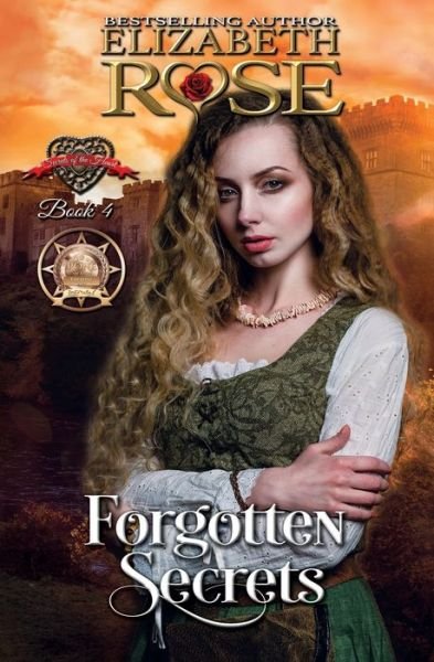 Cover for Elizabeth Rose · Forgotten Secrets (Taschenbuch) (2019)