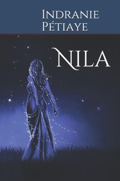 Cover for Indranie Pétiaye · Nila (Paperback Bog) (2019)