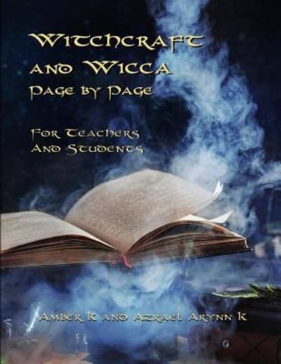 Cover for Azrael Arynn K · Witchcraft and Wicca Page by Page (Pocketbok) (2019)