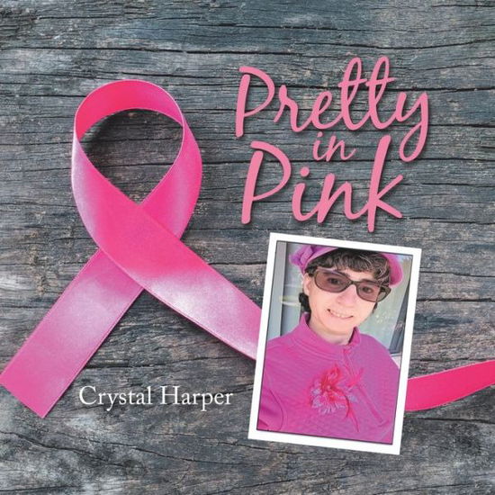 Cover for Crystal Harper · Pretty in Pink (Paperback Book) (2019)