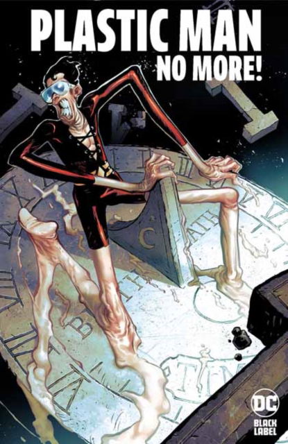 Cover for Christopher Cantwell · Plastic Man No More! (Hardcover Book) (2025)