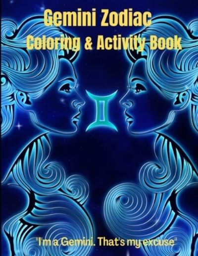 Cover for Melinda Read · Gemini Zodiac Coloring &amp; Activity Book (Paperback Book) (2021)