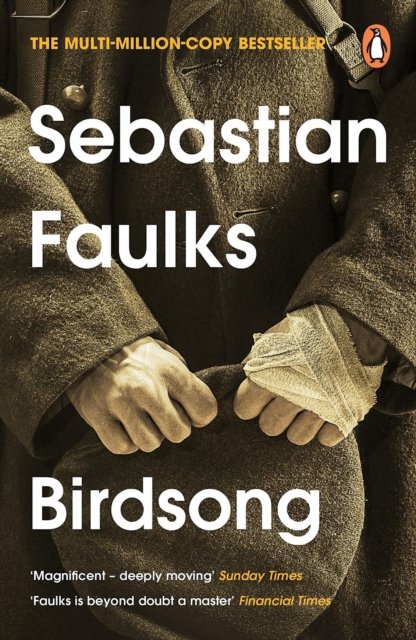 Birdsong - Sebastian Faulks - Bücher - Cornerstone - 9781804946015 - 15. Juni 2023